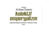 Kolektif Emperyalizm Nedir?-Ali Murat Özdemir